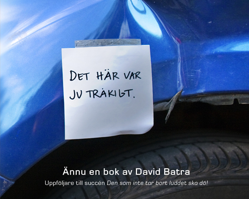 Det här var ju tråkigt : ännu en bok av David Batra (2010)